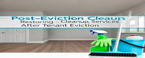 Post-Eviction Cleanup